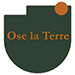 Ose la terre